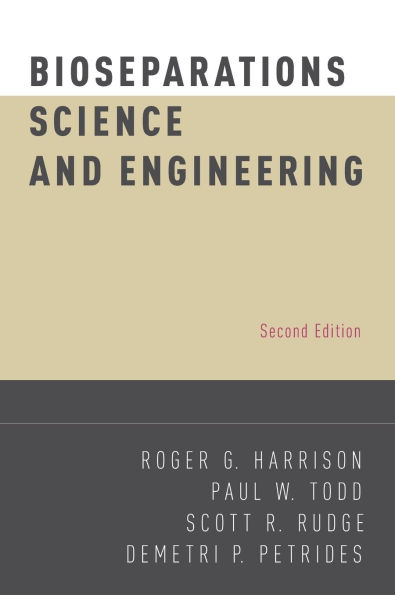 Bioseparations Science and Engineering / Edition 2