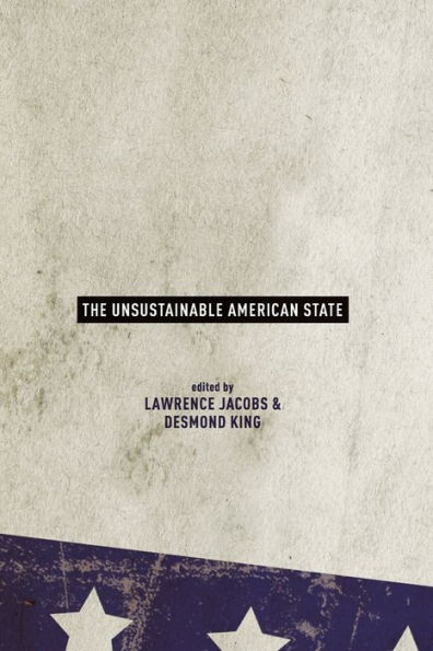 The Unsustainable American State