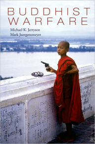 Title: Buddhist Warfare, Author: Michael Jerryson