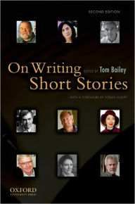 Title: On Writing Short Stories / Edition 2, Author: Tom Bailey