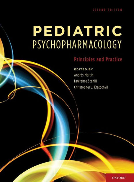 Pediatric Psychopharmacology / Edition 2 by Andres Martin