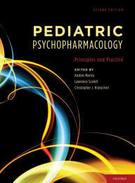 Title: Pediatric Psychopharmacology / Edition 2, Author: Andres Martin