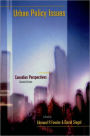 Urban Policy Issues: Canadian Perspectives / Edition 2
