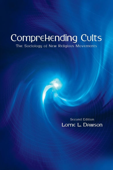 comprehending-cults-the-sociology-of-new-religious-movements-edition