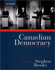 Canadian Democracy: An Introduction / Edition 5