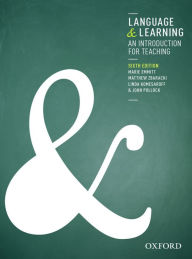 Title: Language and Learning: An Introduction for Teaching / Edition 6, Author: Marie Emmitt