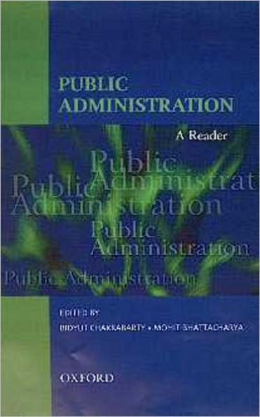 Public Administration: A Reader