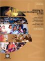 Attaining the Millennium Development Goals in India: Reducing Infant Mortality, Child Malnutrition, Gender Disparities and Hunger-Poverty and Increasing School Enrollment and Completion