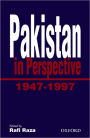 Pakistan in Perspective, 1947-1997