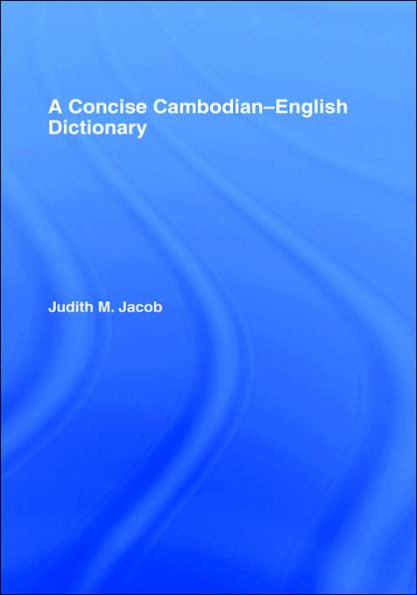 A Concise Cambodian-English Dictionary / Edition 1