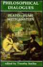 Philosophical Dialogues: Plato, Hume, Wittgenstein: Dawes Hicks Lectures on Philosophy