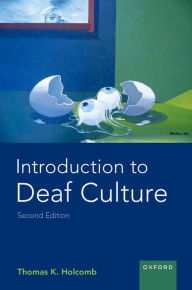 Title: Introduction to Deaf Culture, Author: Thomas K. Holcomb