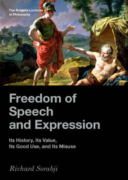 Freedom Of Speech And Expression Its History Its Value Its Good Use