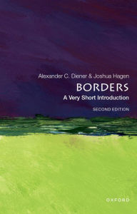 Title: Borders: A Very Short Introduction, Author: Alexander C. Diener