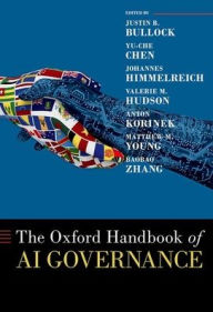 Title: The Oxford Handbook of AI Governance, Author: Justin B. Bullock