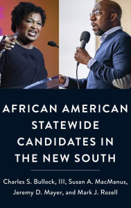 Title: African American Statewide Candidates in the New South, Author: Charles S. Bullock