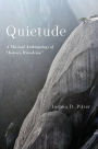 Quietude: A Musical Anthropology of 
