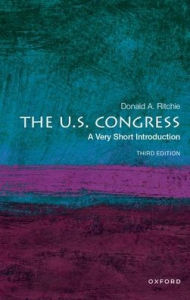 Title: The U.S. Congress: A Very Short Introduction, Author: Donald A. Ritchie