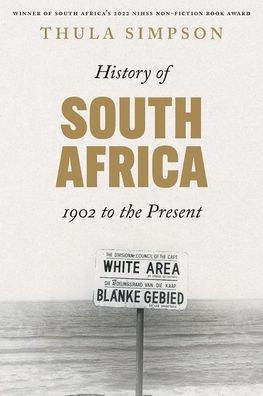 History of South Africa: From 1902 to the Present