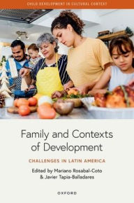 Title: Family and Contexts of Development: Challenges in Latin America, Author: Mariano Rosabal-Coto