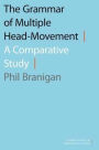 The Grammar of Multiple Head-Movement: A Comparative Study