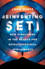 Reinventing SETI: New Directions in the Search for Extraterrestrial Intelligence