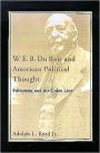 W. E. B. Du Bois and American Political Thought: Fabianism and the Color Line