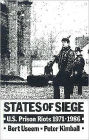 States of Siege: U.S. Prison Riots, 1971-1986