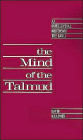The Mind of the Talmud: An Intellectual History of the Bavli