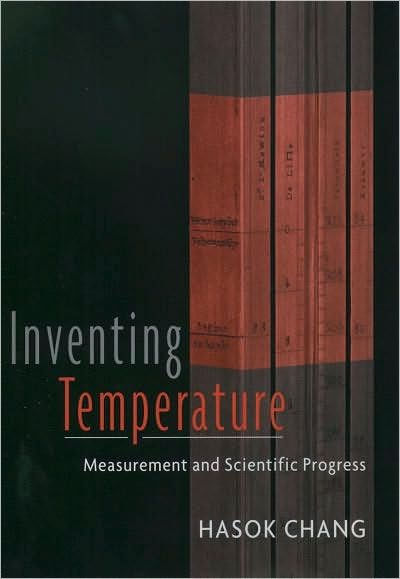 Inventing Temperature: Measurement and Scientific Progress