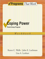 Title: Coping Power: Parent Group Workbook 8-Copy Set, Author: Karen Wells