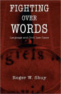 Fighting over Words: Language and Civil Law Cases