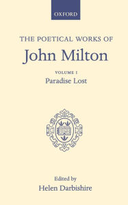 Title: The Poetical Works: Volume I: Paradise Lost, Author: John Milton
