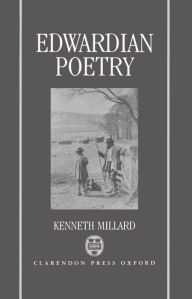 Title: Edwardian Poetry, Author: Kenneth Millard