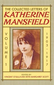 Title: The Collected Letters of Katherine Mansfield, Author: Oxford University Press