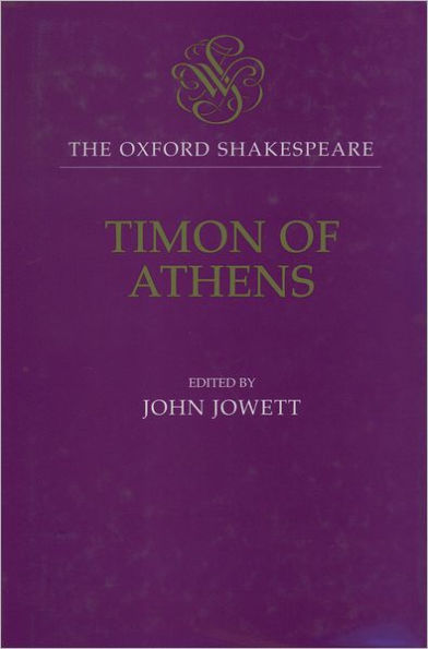 Timon of Athens: The Oxford Shakespeare