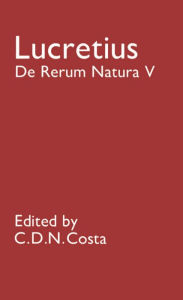 Title: De Rerum Natura: V / Edition 1, Author: Lucretius