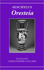 Title: Aeschylus: Oresteia, Author: Aeschylus