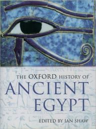 The Oxford History of Ancient Egypt / Edition 1