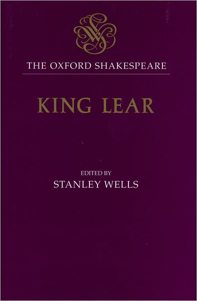 The History Of King Lear The Oxford ShakespeareThe History Of King