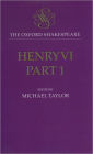 Henry VI, Part I: The Oxford Shakespeare