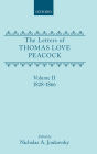 The Letters of Thomas Love Peacock: Volume 2