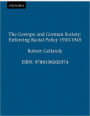 The Gestapo and German Society: Enforcing Racial Policy 1933-1945 / Edition 1