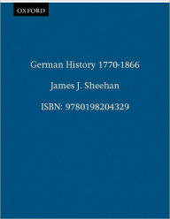 German History, 1770-1866 / Edition 1