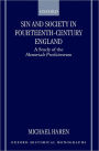 Sin and Society in Fourteenth-Century England: A Study of the Memoriale Presbiterorum