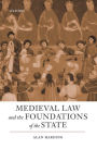 Medieval Law and the Foundations of the State
