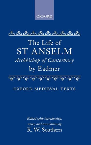 The Life of St. Anselm, Archbishop of Canterbury