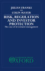 Risk, Regulation, and Investor Protection: The Case of Investment Management