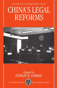 Title: China's Legal Reforms, Author: Stanley B. Lubman