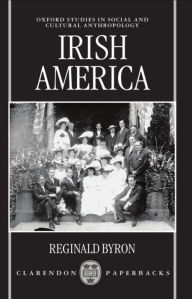 Title: Irish America / Edition 1, Author: Reginald Byron
